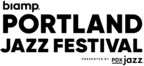 PDX Jazz Announces Exciting Additions and Headliners for the 2024 Biamp Portland Jazz Festival