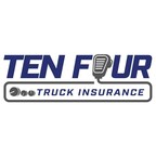 Ten Four Truck Insurance Unveils New 2024 Coverages